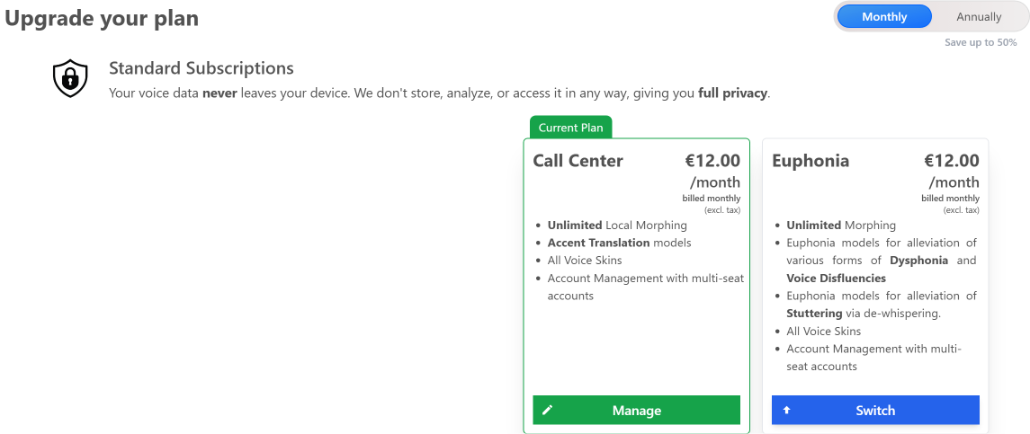 Standard Subscriptions: the Call Center plan marked as current with a Manage button, next to Euphonia with a Switch button